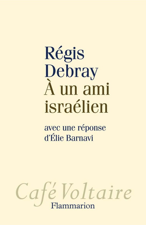 ebook cover of À un ami israélien, by Régis Debray