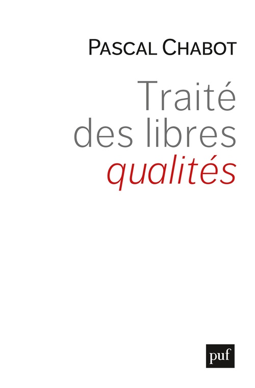 ebook cover of Traité des libres qualités, by Pascal Chabot