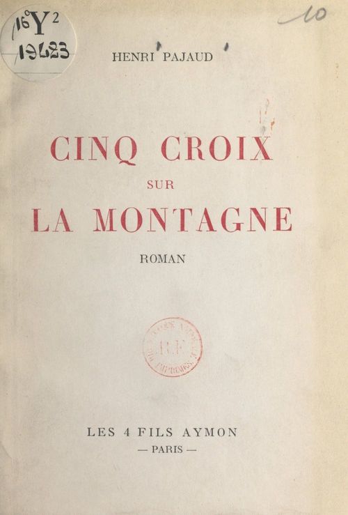 Couverture ebook de Cinq croix sur la montagne, de Henri Pajaud