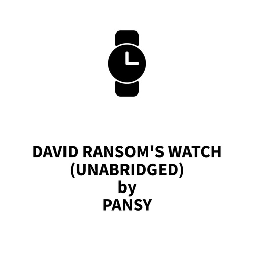 Couverture audiobook de David Ransom's Watch (UNABRIDGED), de Pansy Pansy
