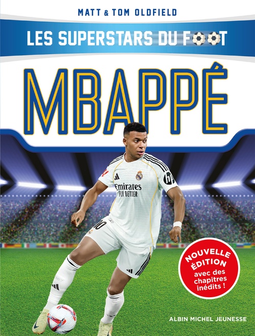 ebook cover of Mbappé (nouvelle édition augmentée), by Matt Oldfield, Tom Oldfield