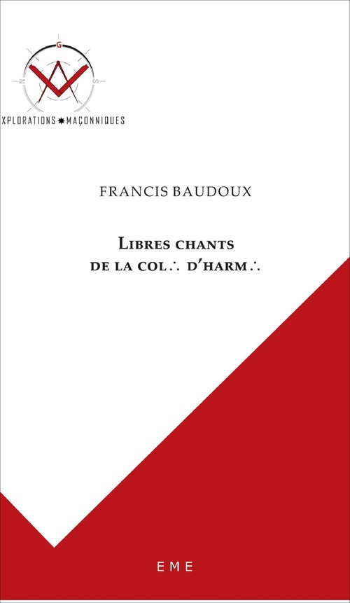 ebook cover of Libres chants de la Colonne d'Harmonie, by Francis Baudoux