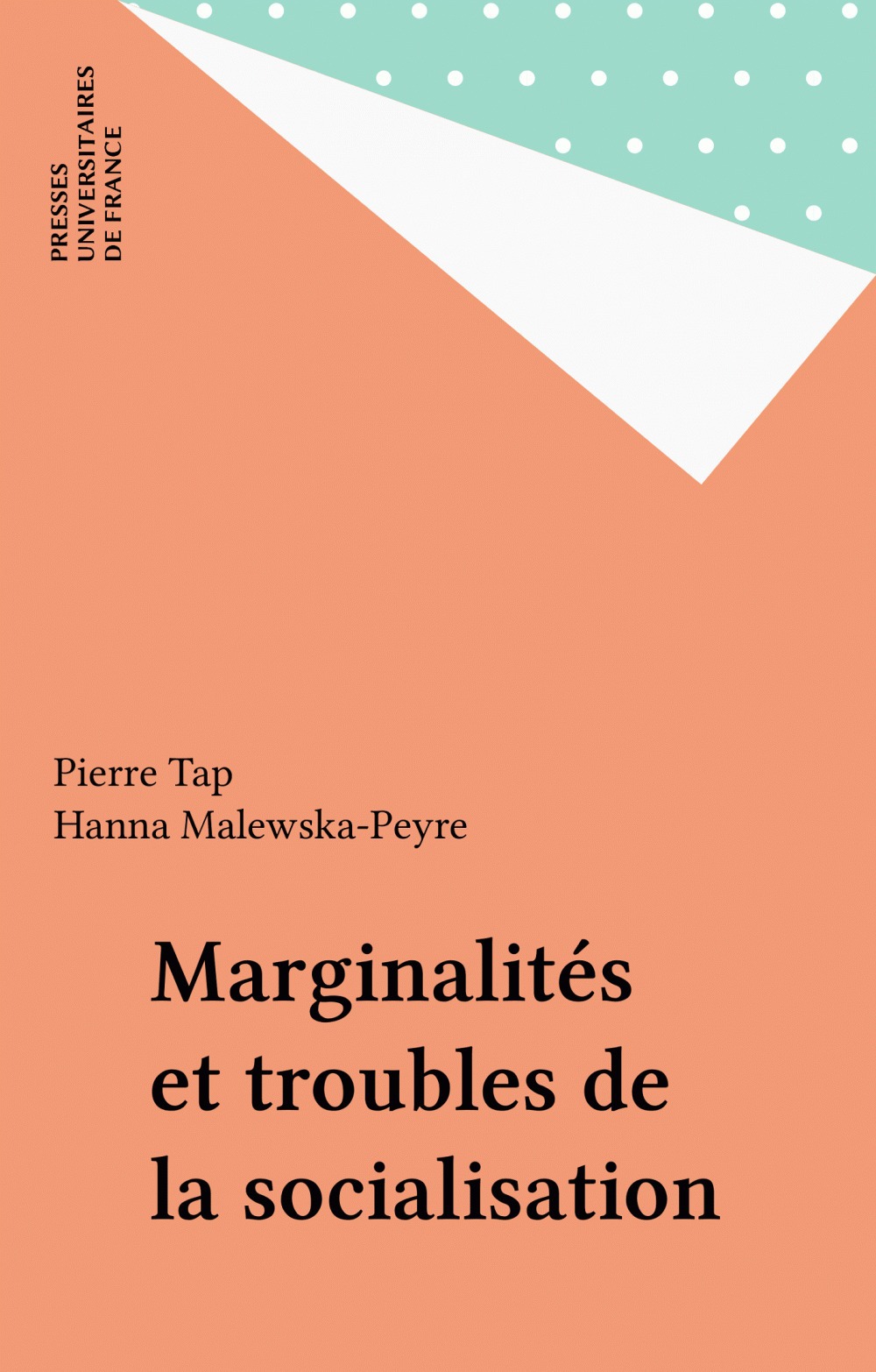 Couverture ebook de Marginalités et troubles de la socialisation, de Pierre Tap, Hanna Malewska-peyre