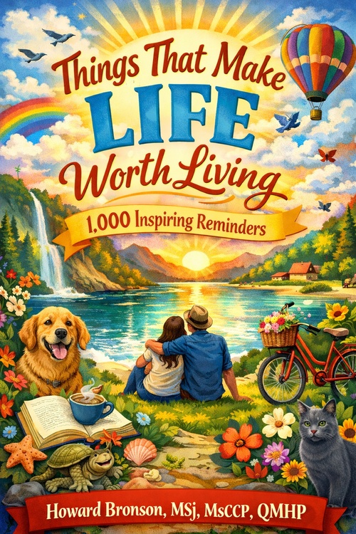 Couverture ebook de Things That Make Life Worth Living, de Howard Bronson