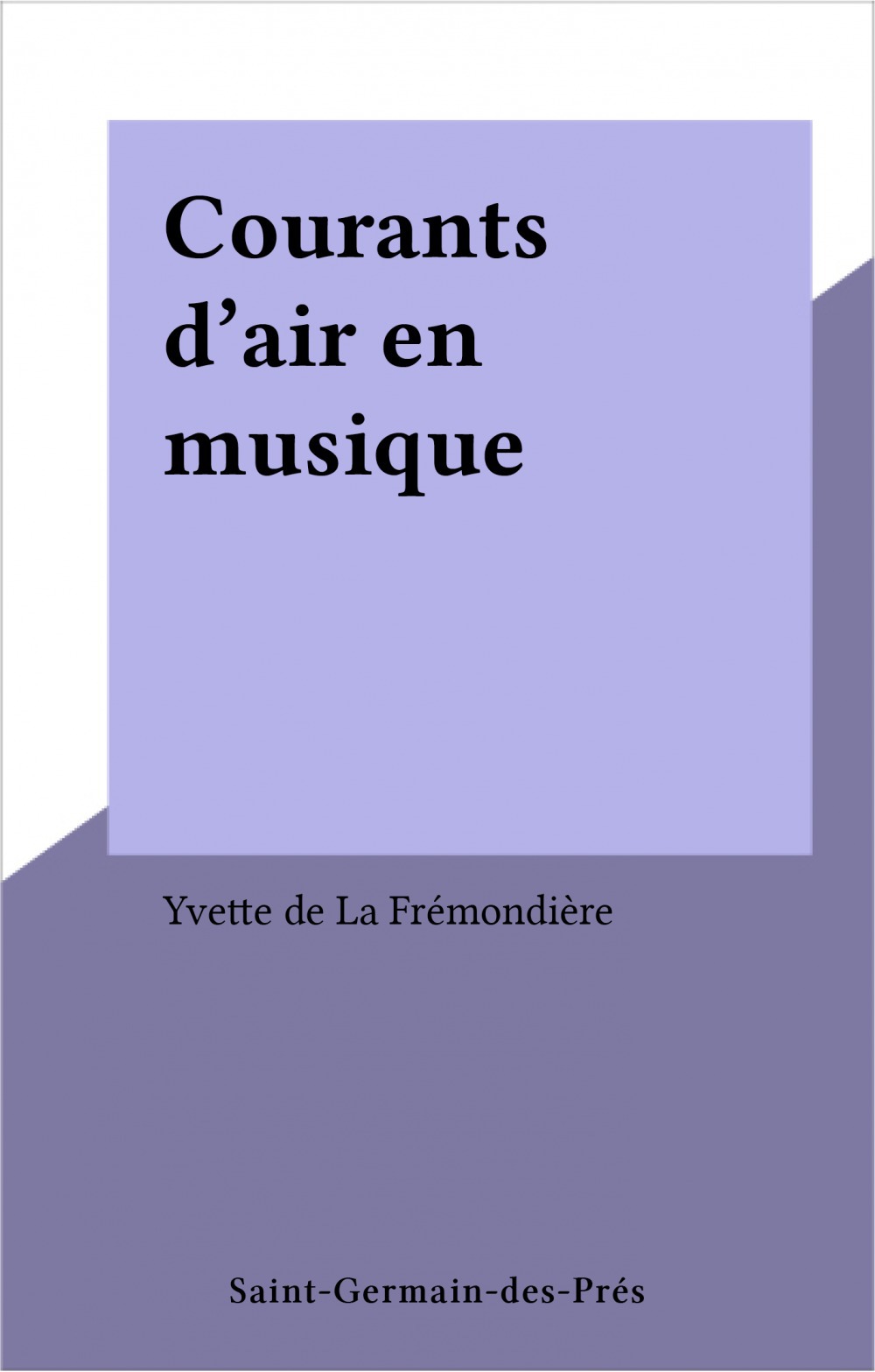 ebook cover of Courants d'air en musique, by Yvette De La Fremondiere