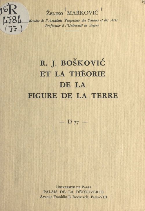 ebook cover of R. J. Boskovi´c et la théorie de la figure de la Terre, by Zeljko Markovi'C