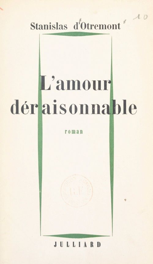 ebook cover of L'amour déraisonnable, by Stanislas D''Otremont