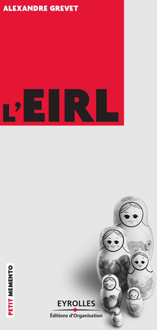 Couverture ebook de L'EIRL, de Alexandre Grevet