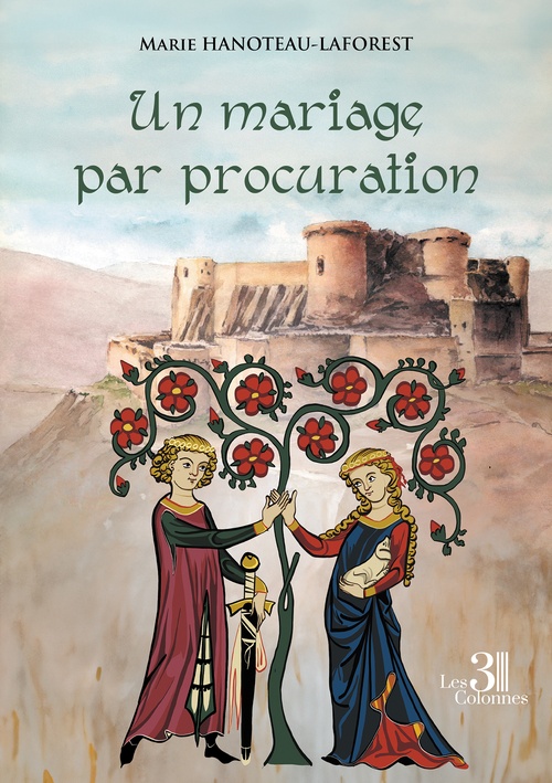 ebook cover of Un mariage par procuration, by Marie Hanoteau-Laforest