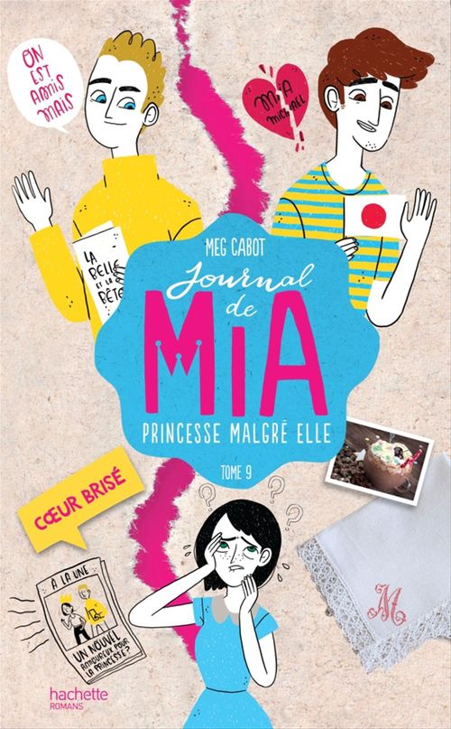 ebook cover of Journal de Mia - Tome 9 - Coeur brisé, by Meg Cabot