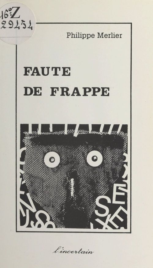 Couverture ebook de Faute de frappe, de Philippe Merlier
