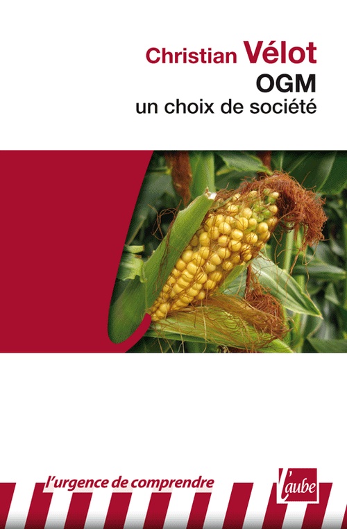 Couverture ebook de OGM : un choix de société, de Christian Vélot