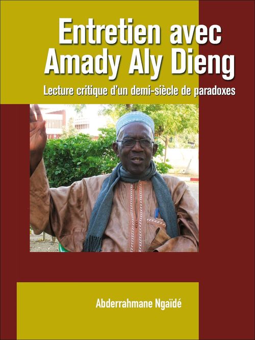 Couverture ebook de Entretien avec Amady Aly Dieng, de Abderrahmane Ngaïdé