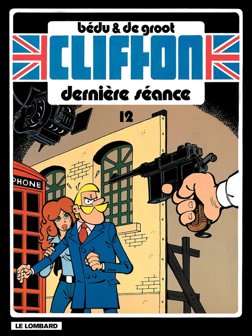Couverture ebook de Clifton- Tome 12, de Bernard Bédu, Bob De Groot