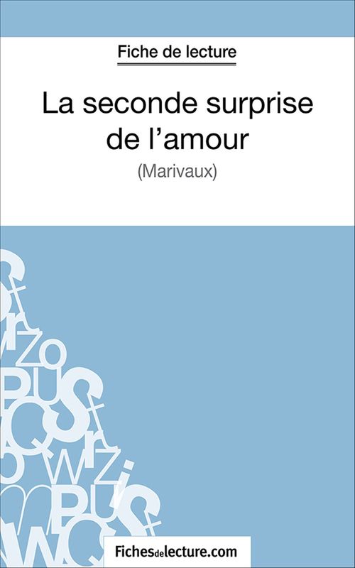 Couverture ebook de La seconde surprise de l'amour, de Fichesdelecture.Com, Sophie Lecomte