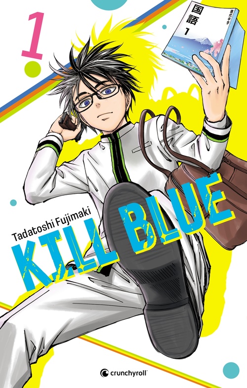 ebook cover of Kill Blue T01, by Tadatoshi Fujimaki