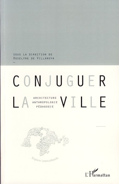 Couverture ebook de Conjuguer la ville, de Roselyne de Villanova
