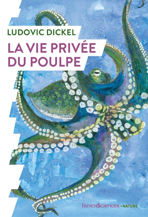ebook cover of La vie privée du poulpe, by Ludovic Dickel