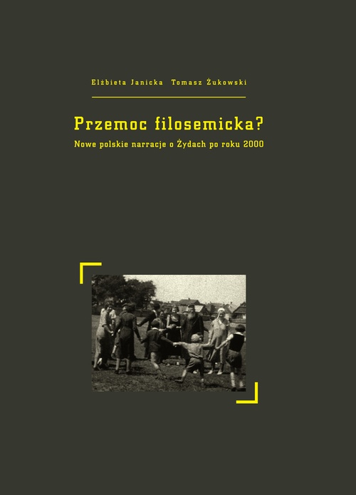 Couverture ebook de Przemoc filosemicka?, de Elzbieta Janicka, Tomasz Zukowski