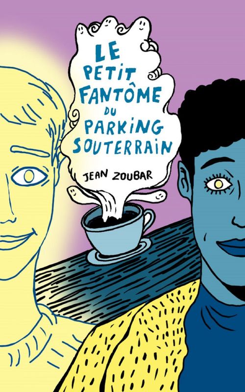 ebook cover of Le petit fantôme du parking souterrain, by Jean Zoubar