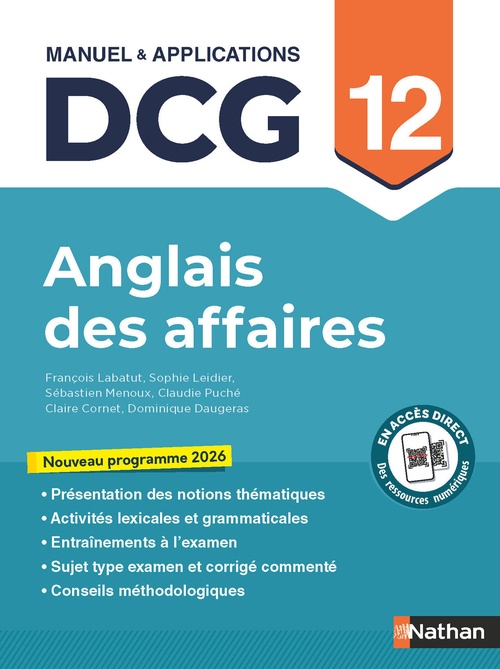 ebook cover of Anglais des affaires - DCG - Épreuve 12 - Manuel et applications, by François Labatut, Sophie Leidier, Sébastien Menoux, Claudie Puché, Claire Cornet, Dominique Daugeras