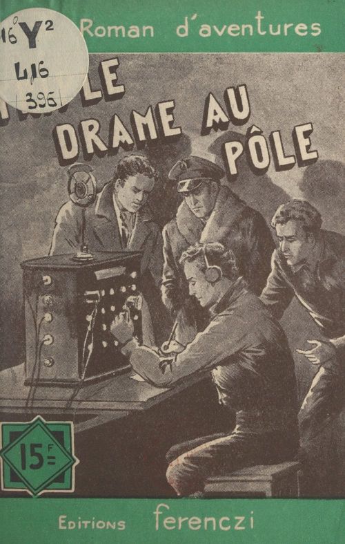 Couverture ebook de Triple drame au pôle, de Serge Alkine