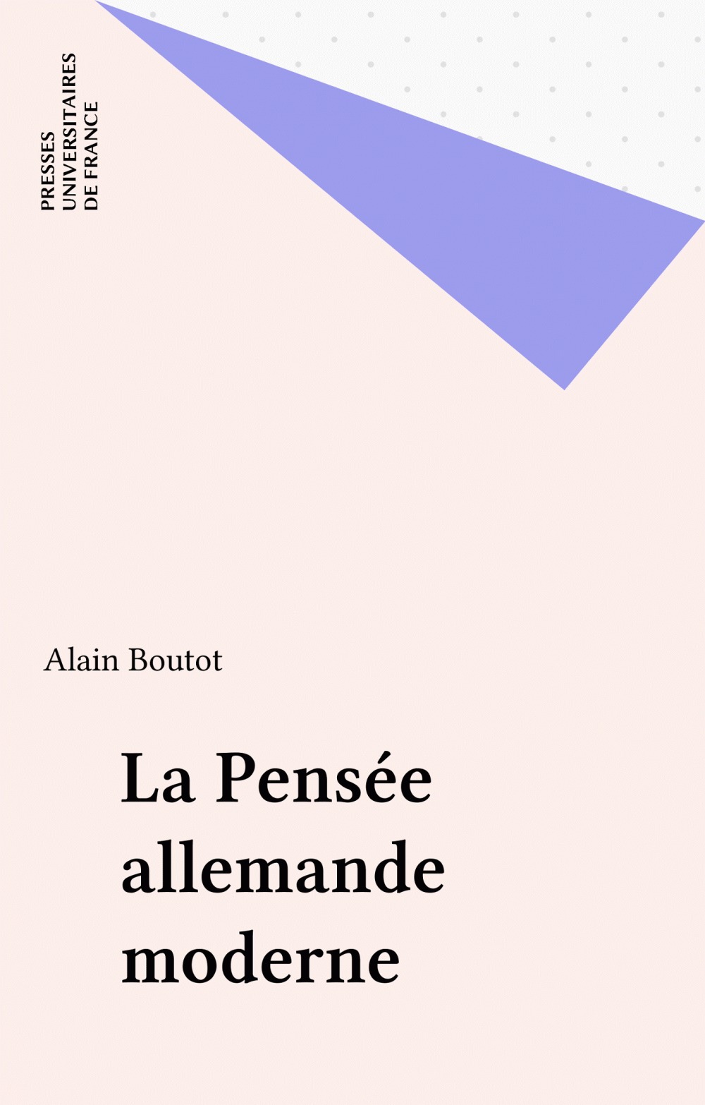 Couverture ebook de La Pensée allemande moderne, de Alain Boutot
