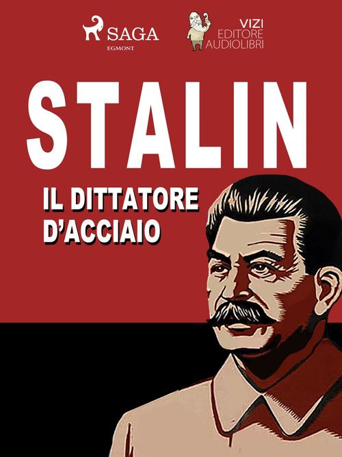 Couverture ebook de Stalin, de Giancarlo Villa, Lucas Hugo Pavetto