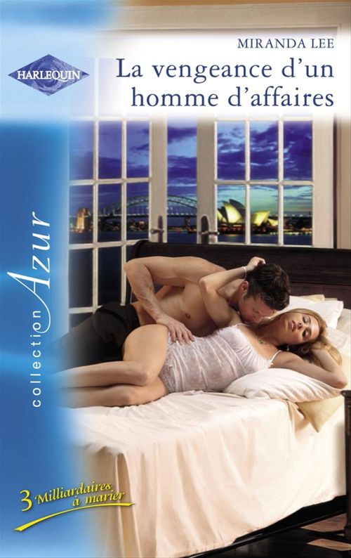 ebook cover of La vengeance d'un homme d'affaires (Harlequin Azur), by Miranda Lee
