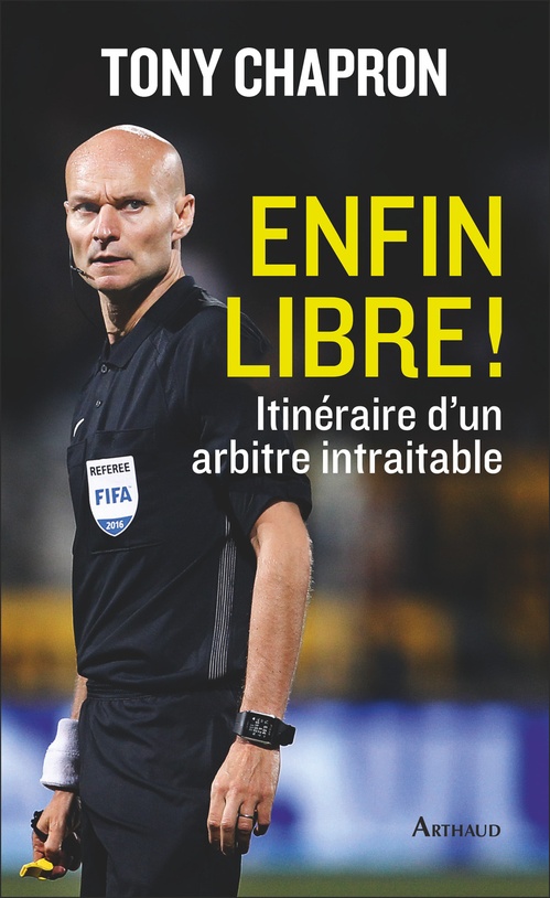 Couverture ebook de Enfin libre !, de Tony Chapron