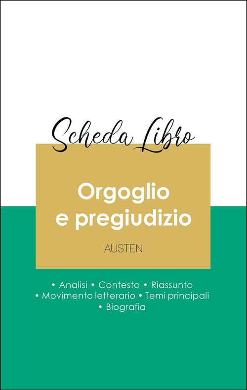 ebook cover of Scheda libro Orgoglio e pregiudizio (analisi letteraria di riferimento e riassunto completo), by Jane Austen