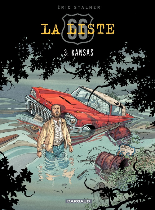 Couverture ebook de La Liste 66 - tome 3 - Kansas, de Eric Stalner