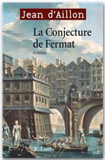 ebook cover of La conjecture de Fermat, by Jean d' Aillon