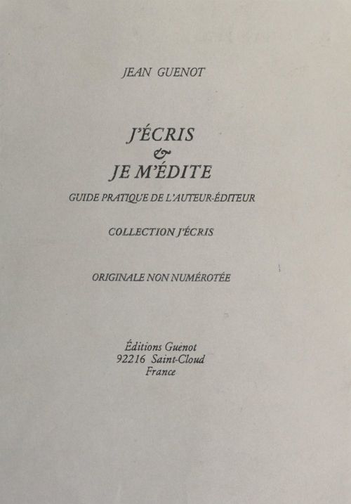Couverture ebook de J'écris & je m'édite, de Jean Guénot