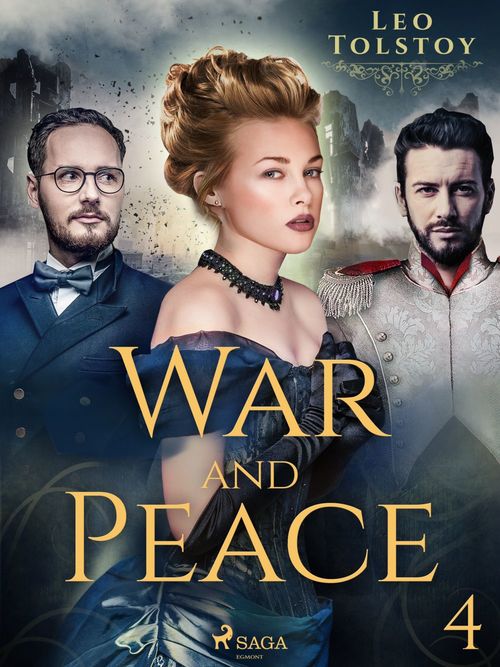 Couverture ebook de War and Peace IV, de Leo Tolstoy