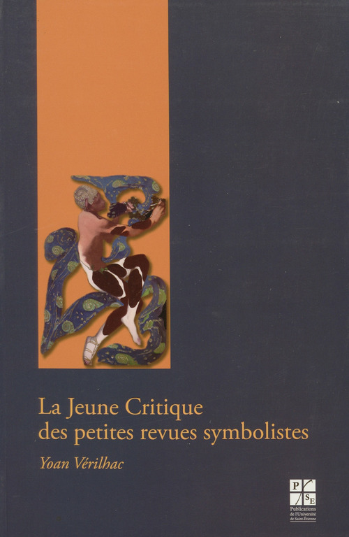 ebook cover of La Jeune critique des petites revues symbolistes, by Yoan Vérilhac
