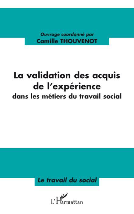 ebook cover of La validation des acquis de l'expérience, by Camille Thouvenot