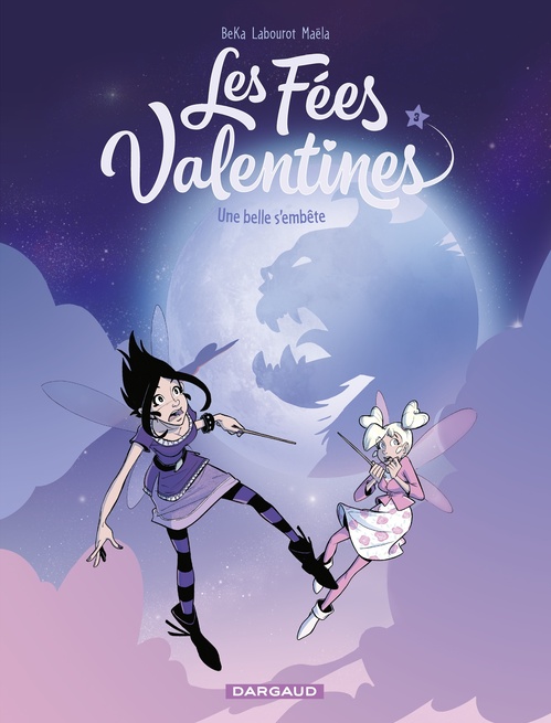 ebook cover of Les Fées Valentines - Tome 3 - Une belle s'embête, by BéKa