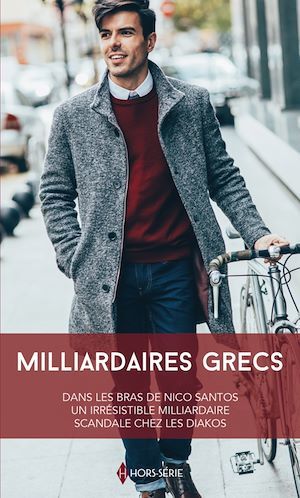 Couverture ebook de Milliardaires grecs, de Trish Morey, Natalie Rivers, Kathryn Ross