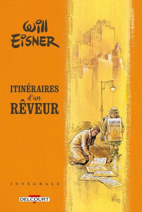 ebook cover of Will Eisner - Itinéraires d'un rêveur - Intégrale, by Will Eisner