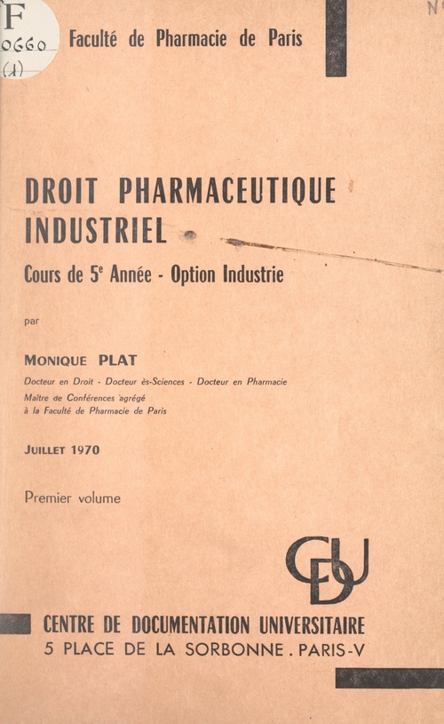 ebook cover of Droit pharmaceutique industriel (1), by Monique Plat