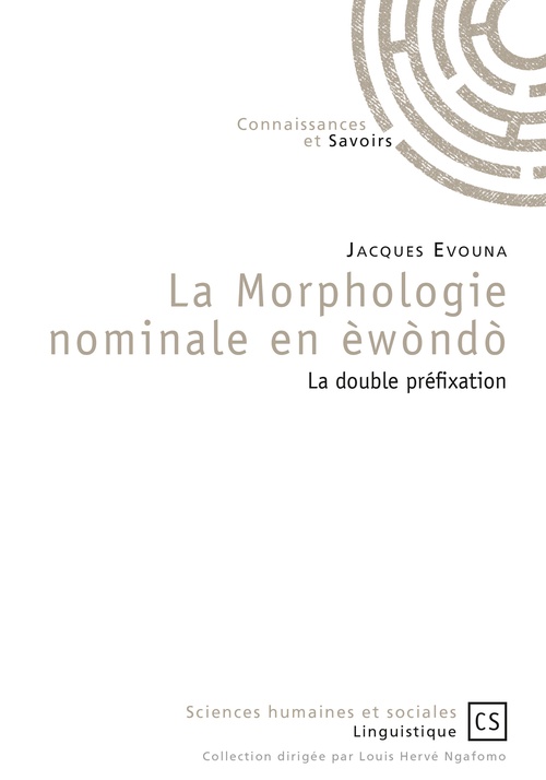 ebook cover of La Morphologie nominale en èwòndò, by Jacques Evouna