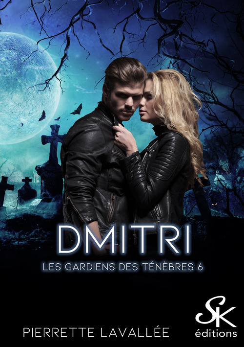 ebook cover of Les gardiens des ténèbres 6, by Pierrette Lavallée