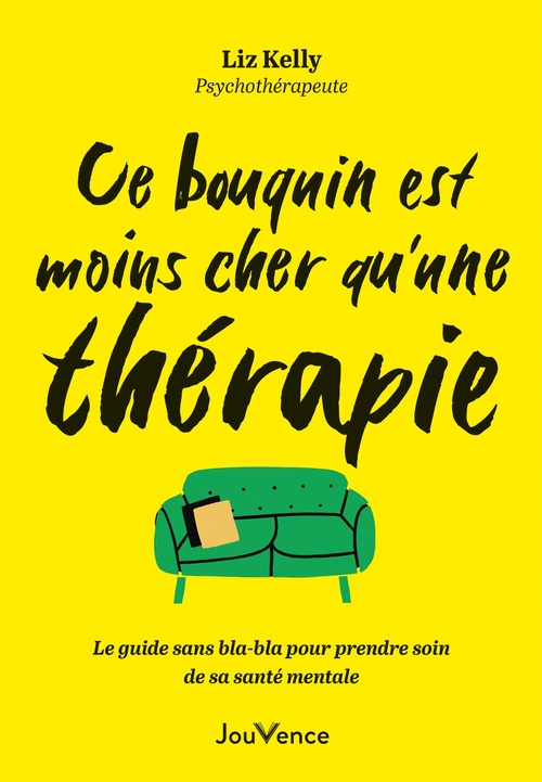 ebook cover of Ce bouquin est moins cher qu'une thérapie, by Liz Kelly