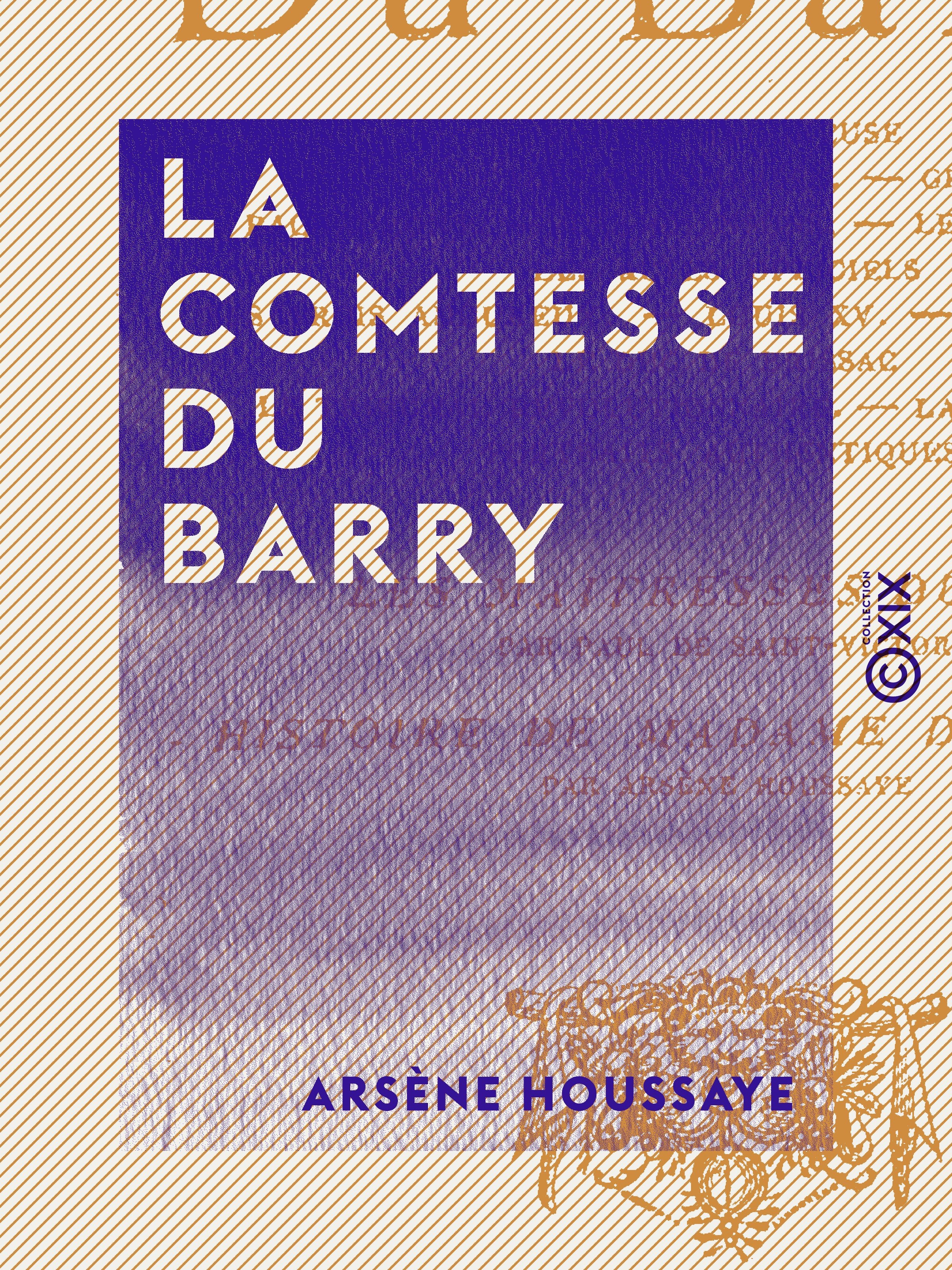 ebook cover of La Comtesse Du Barry, by Arsene Houssaye
