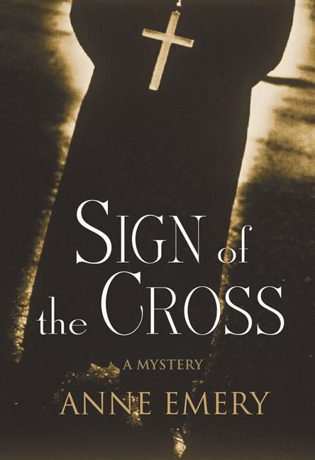 Couverture ebook de Sign of the Cross, de Anne Emery, Steve Collins Magazine