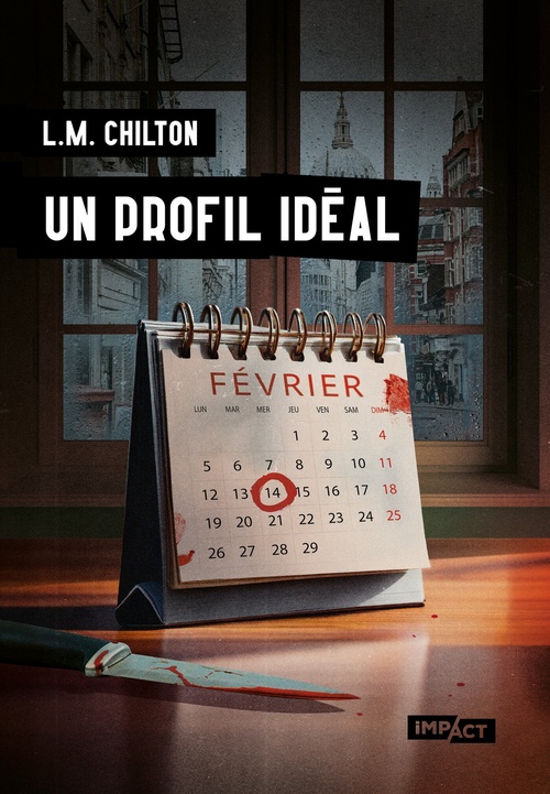 Couverture ebook de Un profil idéal, de L.M. Chilton