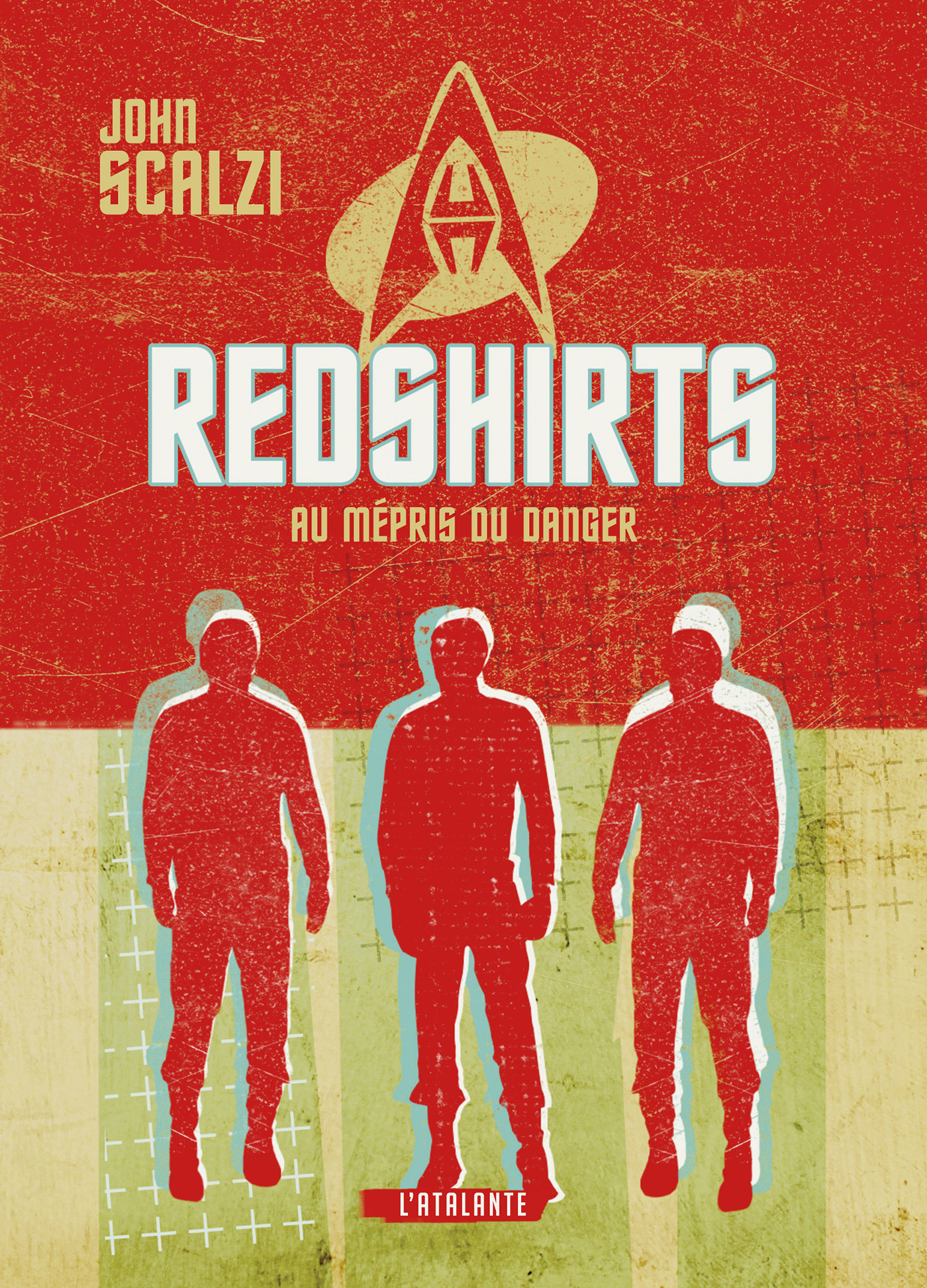 ebook cover of Redshirts - Au mépris du danger, by John Scalzi