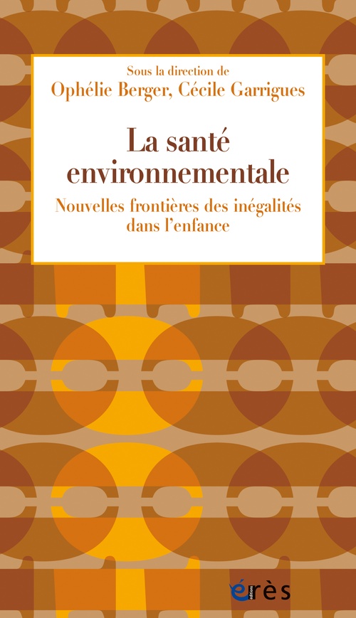 Couverture ebook de La santé environnementale, de BERGER/GARRIGUES