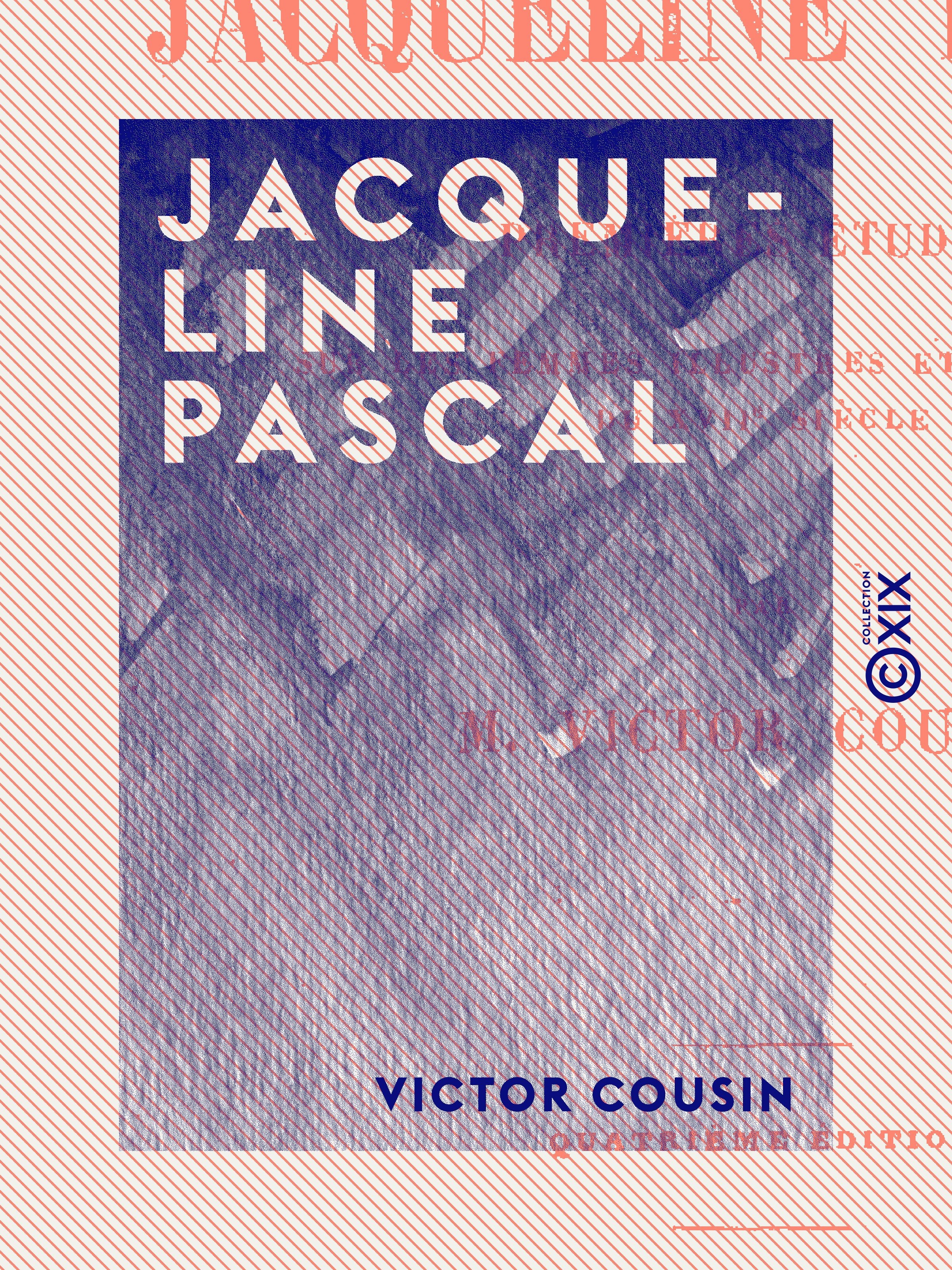 ebook cover of Jacqueline Pascal, by Victor Cousin